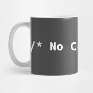 No Comment Mug